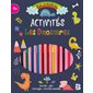 Mes premières activités : les dinosaures : puzzles, jeux, coloriages, activités manuelles