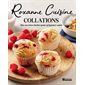 Roxanne Cuisine - Collations : mes recettes facile pour grignoter santé