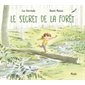 Le secret de la forêt