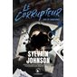 Soif de vengeance, Le corrupteur