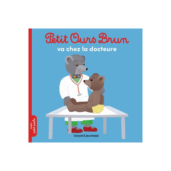 Petit Ours Brun va chez la docteure, Mon petit poche Petit Ours Brun