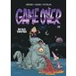 Road tripes, Tome 22, Game over