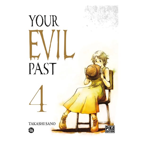 Your evil past, Vol. 4