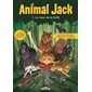 Le coeur de la forêt, Tome 1, Animal Jack