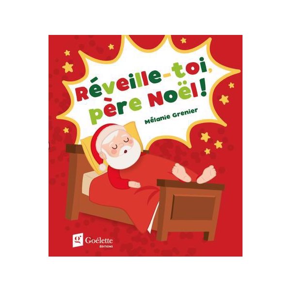 Réveille-toi, père Noël !