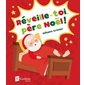 Réveille-toi, père Noël !