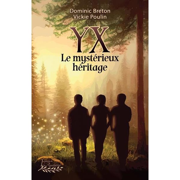 Le mystérieux héritage, Tome 1, YX