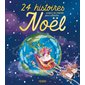 24 histoires autour du monde pour attendre Noël