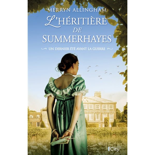 L'héritière de Summerhayes : un dernier été avant la guerre, Romans