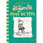 Prise de tête, Tome 18, Journal d'un dégonflé