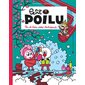 Pas de bain pour Antidouche !, Tome 25, Petit Poilu