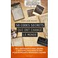 50 codes secrets qui ont changé le monde