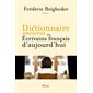 Dictionnaire amoureux des écrivains français d'aujourd'hui