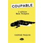 L'affaire Mana Thompson, Tome 1, Coupable