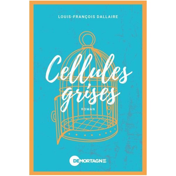 Cellules grises