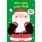 Mon petit Papa Noël, Mes livres marionnettes