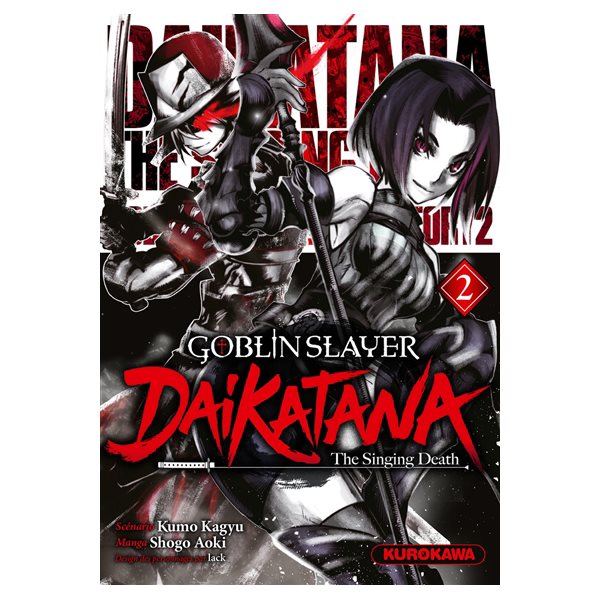 Goblin slayer Daikatana, Vol. 2, Goblin Slayer Daikatana, 2