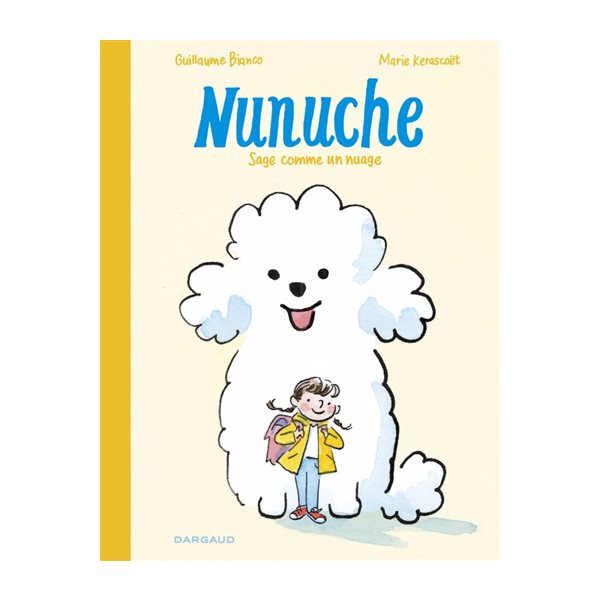 Sage comme un nuage, Tome 1, Nunuche