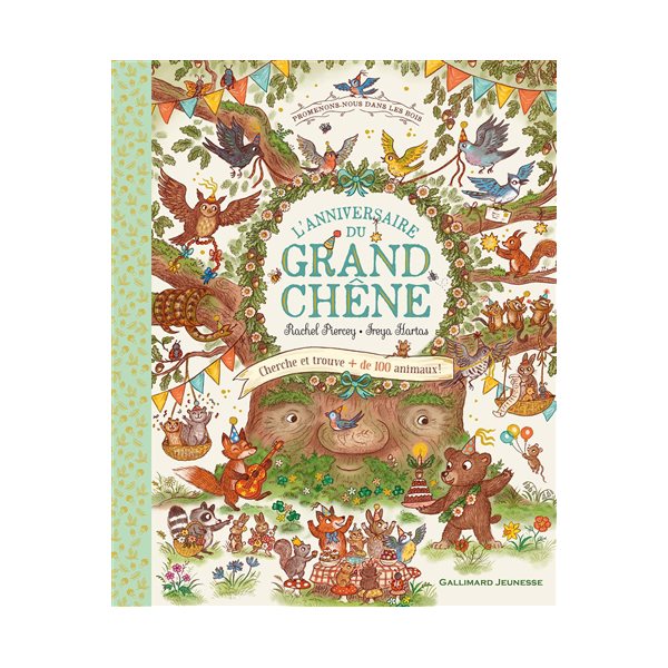 L'anniversaire du grand chêne : cherche et trouve + de 100 animaux !