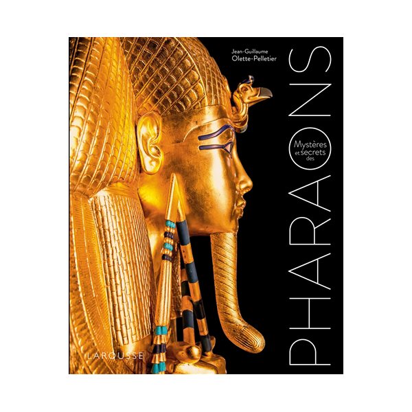 Mystères et secrets des pharaons