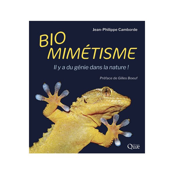 Biomimétisme : il y a du génie dans la nature !