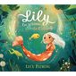 Lily, la sirène de l'étang