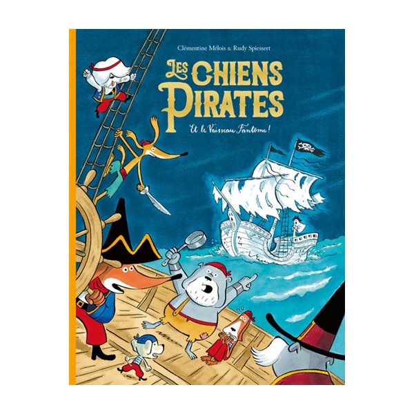 Les chiens pirates et le vaisseau fantôme !, Les chiens pirates, 4