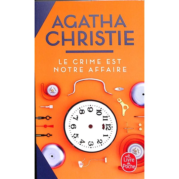 Le crime est notre affaire, Le Livre de poche. Policiers & thrillers, 6163