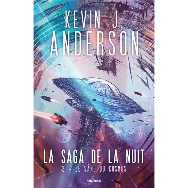 Le sang du cosmos, Tome 2, La saga de la nuit