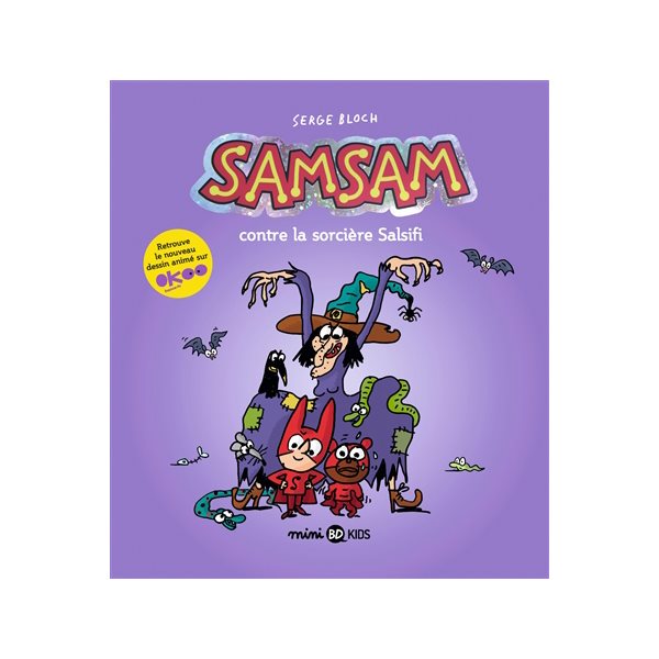 SamSam contre la sorcière Salsifi, SamSam