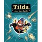 Masque off !, Tilda sur les toits, 5