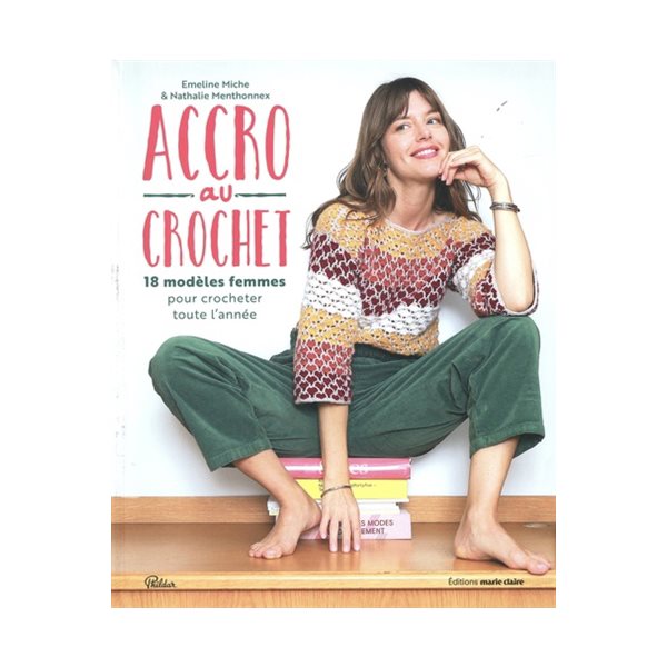 Accro au crochet : 18 modèles femmes pour crocheter toute l'année