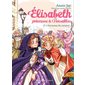 L'inconnue du carnaval, Tome 27, Elisabeth, princesse à Versailles