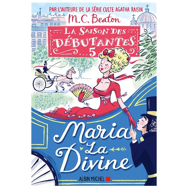 Maria la divine, Tome 5, La saison des débutantes