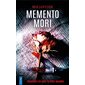 Memento mori, Poche. Thriller