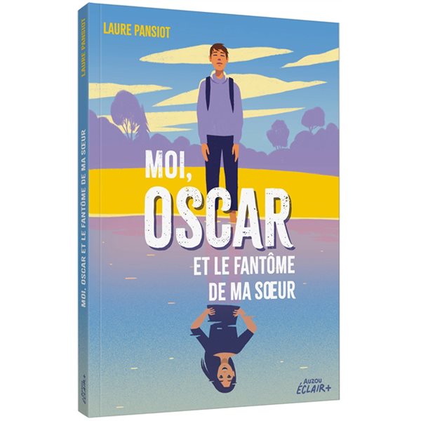 Moi, Oscar et le fantôme de ma soeur