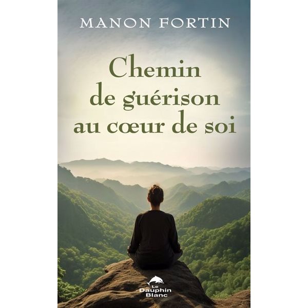 Chemin de guérison au cœur de soi