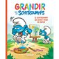 Le Schtroumpf qui avait peur de rater, Tome 13, Grandir avec les Schtroumpfs