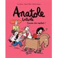 Encore des exploits !, Tome 17, Anatole Latuile