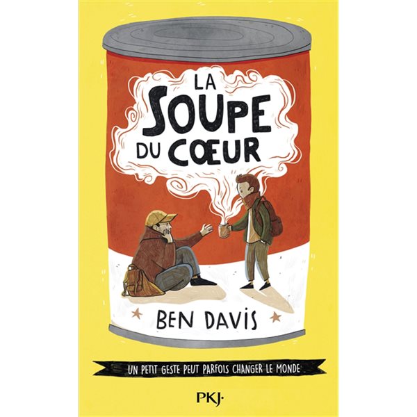 La soupe du coeur : un petit geste peut parfois changer le monde