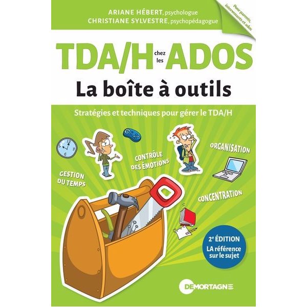 TDA/H chez les ados - La boîte à outils, La boîte à outils