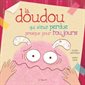 La doudou qui s'était perdu presque pour toujours