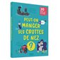 Peut-on manger ses crottes de nez ?, 20 questions rigolotes