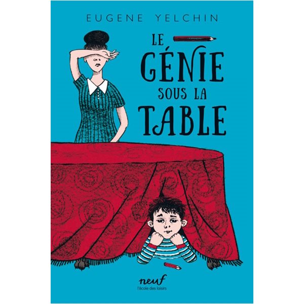 Le génie sous la table, Neuf