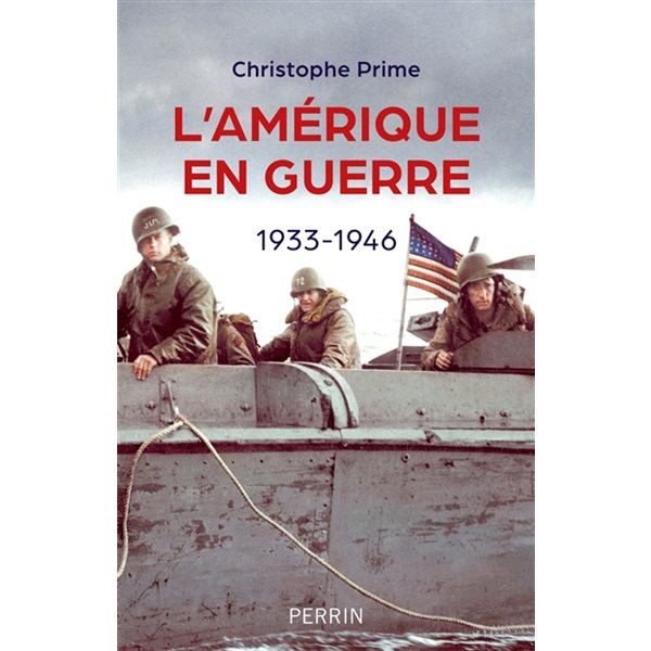 L'Amérique en guerre : 1933-1946