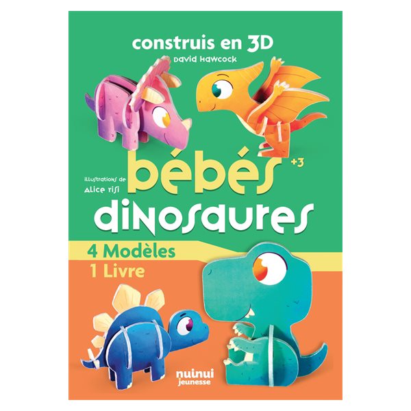 Construis en 3D : Bébés dinosaures