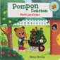 Petit jardinier, Pompon l'ourson