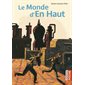 Le monde d'en haut, Casterman poche