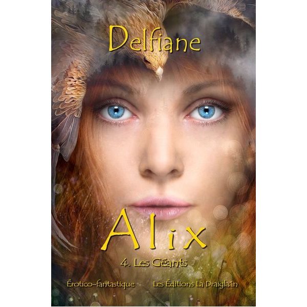 Les Géants, Tome 4, Alix