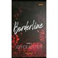 Borderline, Tome. 2